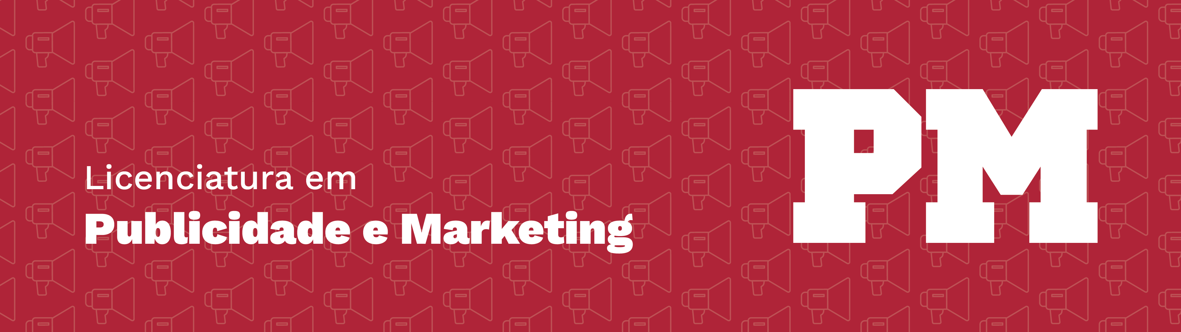Licenciatura em Publicidade e Marketing