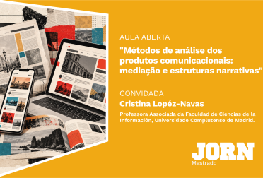 Aula aberta sobre Métodos de análise dos produtos comunicacionais: mediação e estruturas narrativas